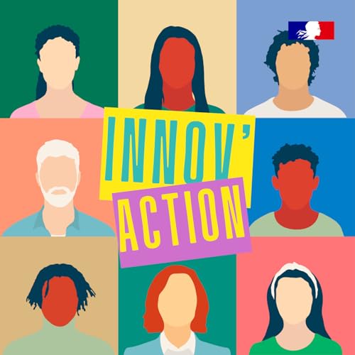 Innov'action - le podcast des Minist&egrave;res Sociaux cover art