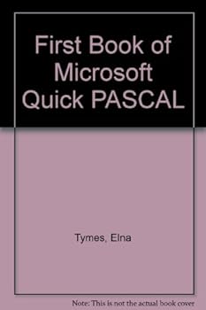 Paperback The First Book of Microsoft Quickpascal Book