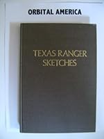 Texas Ranger Sketches B001O27BLE Book Cover