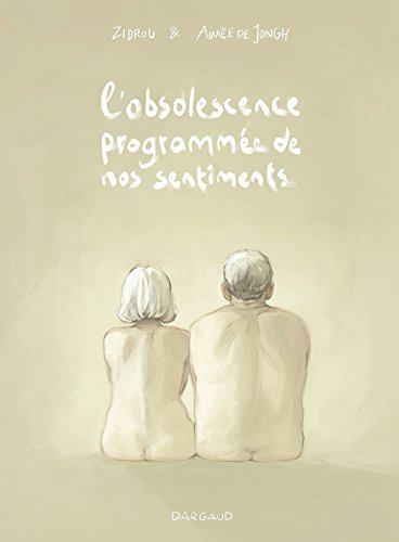 Télécharger L'obsolescence programmée de nos sentiments PDF Ebook En Ligne