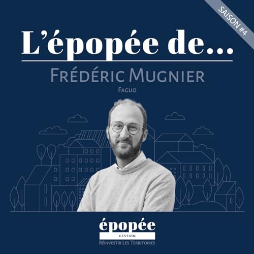Page de couverture de L'Épopée de Frédéric Mugnier (FAGUO) par Sébastien Le Corfec