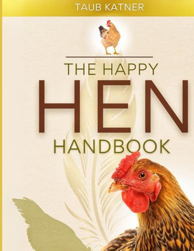 The Happy Hen Handbook
