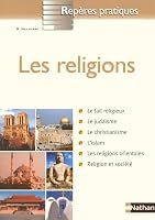 Les religions - Repères pratiques N 69 - 2016 2091830372 Book Cover