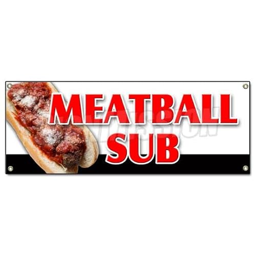 Meatball Sub Banner Sign Submarine Sandwich Meatball Cheese Sauce Sub...
