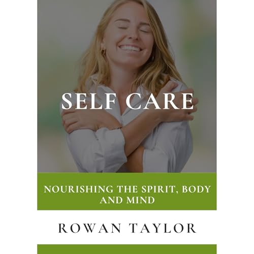 Self Care Audiolibro Por Rowan Taylor arte de portada