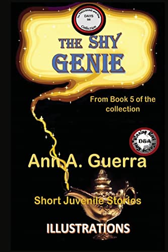 The Shy Genie: Story No. 56 (The THOUSAND and One DAYS: Short Juvenile Stories: Book 5)