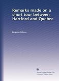  Remarques faites lors d\'une courte tournée entre Hartford et Québec
