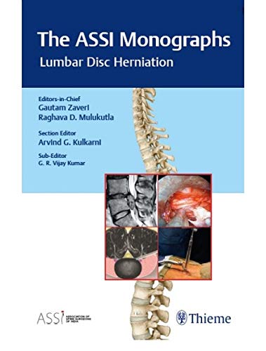 The ASSI Monographs—Lumbar Disc Herniation