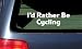 I'd Rather Be Cycling White Vinyl Sticker
