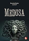  Medusa (Portuguese Edition)