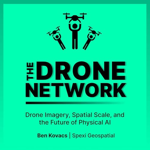 Drone Imagery, Spatial Scale, and the Future of Physical AI