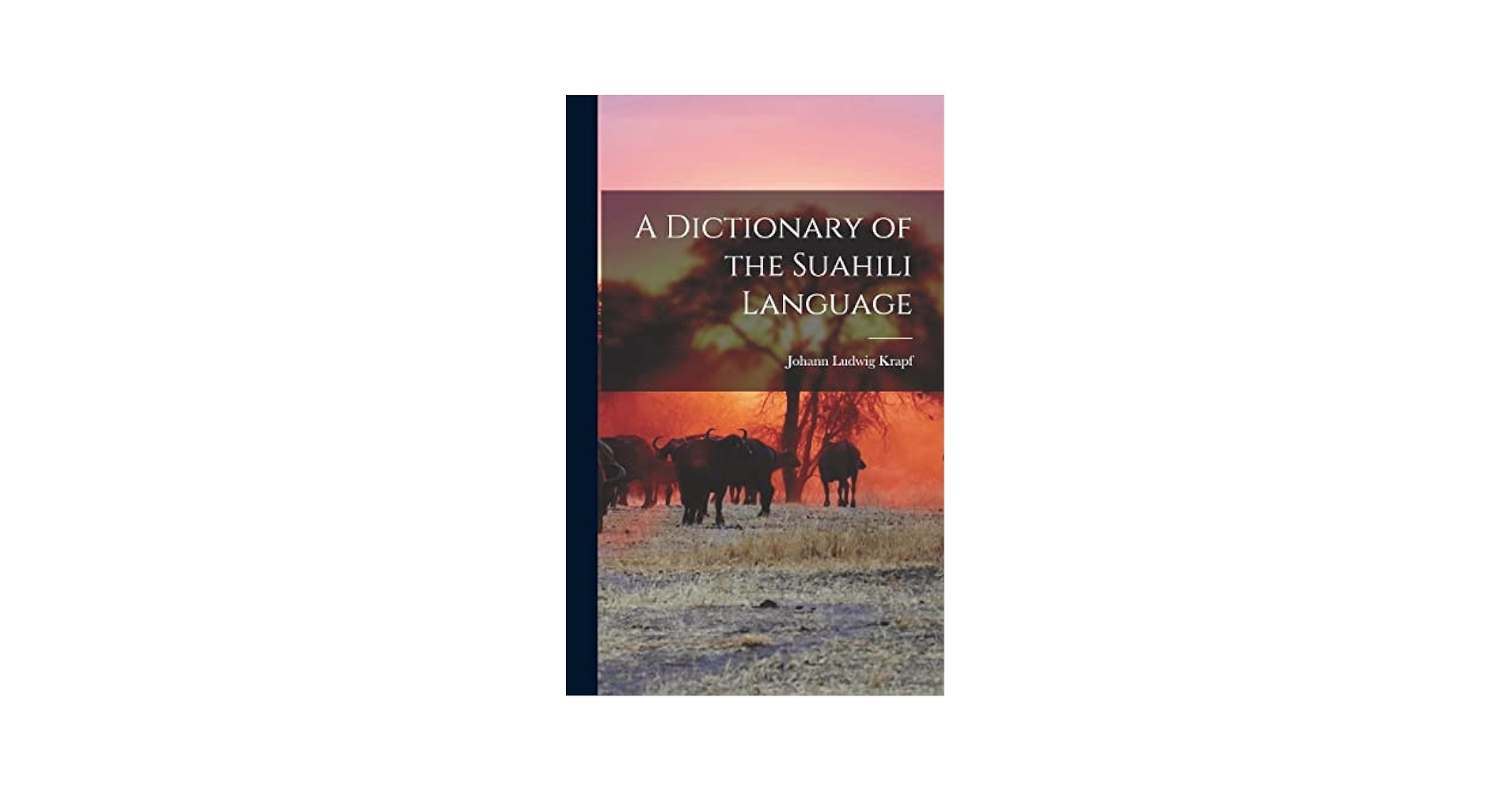 スワヒリ語辞書　KAMUSI YA KISWAHILI SANIFU スワヒリ語辞書 KAMUSI YA KISWAHILI SANIFU Kamusi YA