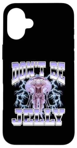 Don't Be Jelly Jellyfish Ocean Sea 90s u[cbOX^C X}zP[X iPhone 16 Plus p
