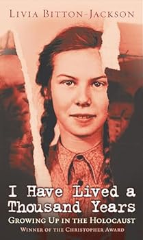 Paperback I Have Lived a Thousand Years: Growing up in the Holocaust Book