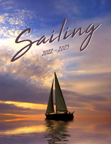 Sailing 2022 Calendar: Cute Gift Idea For Boat Lovers | Mini Planner Jan 2022 to Dec 2022 BONUS 6 Extra Months of 2023, Photos Collection