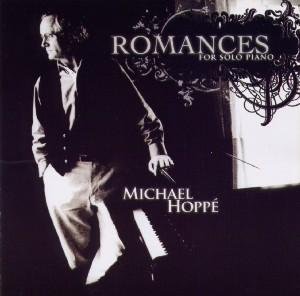 Romances For Solo Piano [Audio CD] Hoppe, Michael