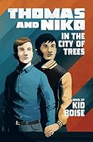 Thomas and Niko in the City of Trees 0578547481 Book Cover
