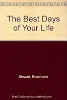 The Best Days of Your Life 0515036609 Book Cover
