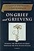 On Grief and Grieving: Finding the Meaning of Grief Through the Five Stages of Loss