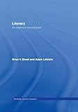 Literacy: An Advanced Resource Book for Students (Routledge Applied Linguistics)