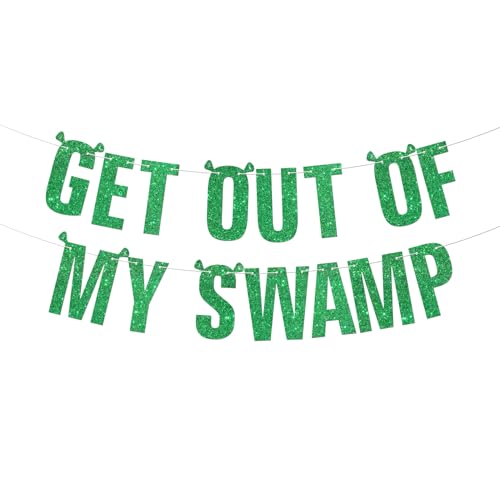 Get out of My Swamp Banner | Green Glitter Birthday Party Decorations | Funny Housewarming Party Decor