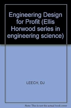 Hardcover Engineering design for profit (Ellis Horwood series in engineering science) Book