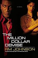 Algopix Similar Product 8 - The Million Dollar Demise A Novel