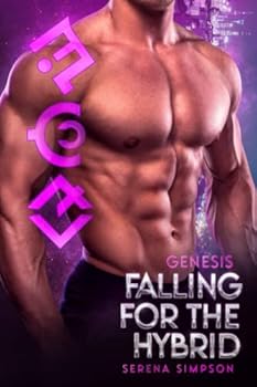 Paperback Genesis: Falling for the Hybrid (The Rise of the Hybrids) Book