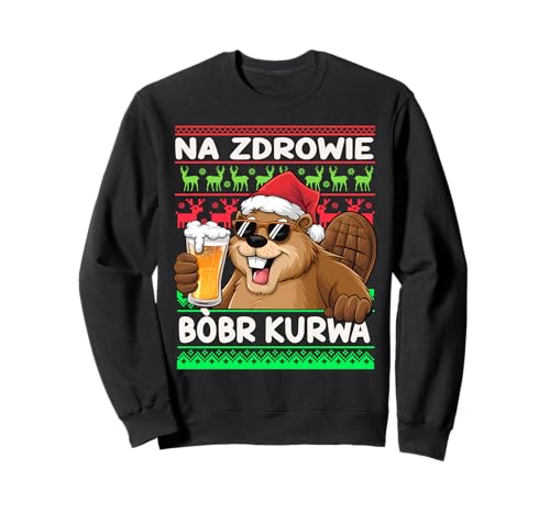 Bóbr Kurwa Weihnachtspulli NA ZDROWIE Bober Weihnachts-Bier...