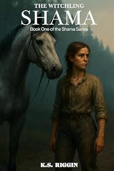 The Witchling Shama: Book One of the Shama Series