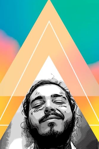 Post Malone Notebook: Post Malone Notebook Journal Birthday/Christmas Gift For Posty Fan With 100 Blank Lined Pages Format 6x9inches