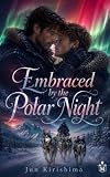poland map  Embraced by the Polar Night (English Edition)