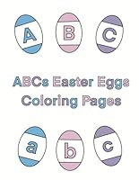 ABCs Easter Eggs Coloring Pages 1967374015 Book Cover
