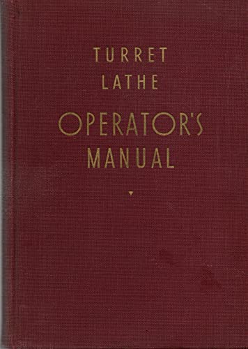 Turret Lathe Operator's Manual. B000J1OOIO Book Cover