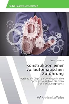 Paperback Konstruktion einer vollautomatischen Zuführung [German] Book