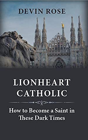 Lionheart Catholic