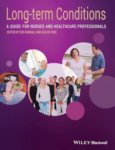 Long-Term Conditions: A Guide for Nurses and Healthcare Professionals