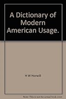 A Dictionary of Modern American Usage B009OAR2UI Book Cover