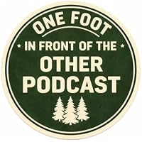 One Foot in Front of the Other