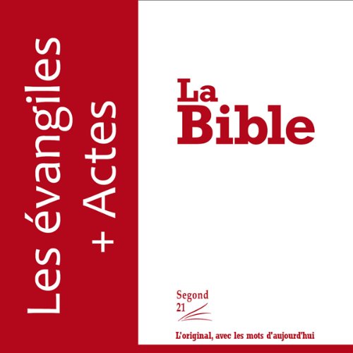 Couverture de Les Evangiles - version Segond 21