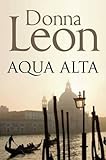  Acqua Alta (Commissario Brunetti, Band 5)