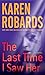 The Last Time I Saw Her: A Novel (Dr. Charlotte Stone)
