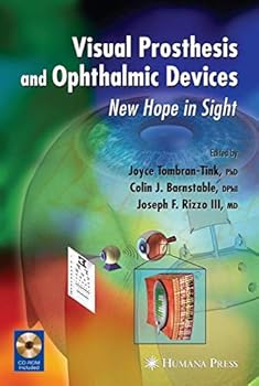 Hardcover Visual Prosthesis and Ophthalmic Devices: New Hope in Sight (Ophthalmology Research) Book
