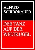 Der Tanz auf der Weltkugel