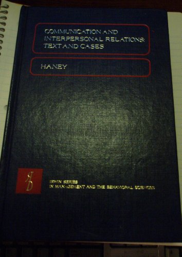 Communication and Interpersonal Relations 0256022445 Book Cover