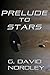 Prelude to Stars