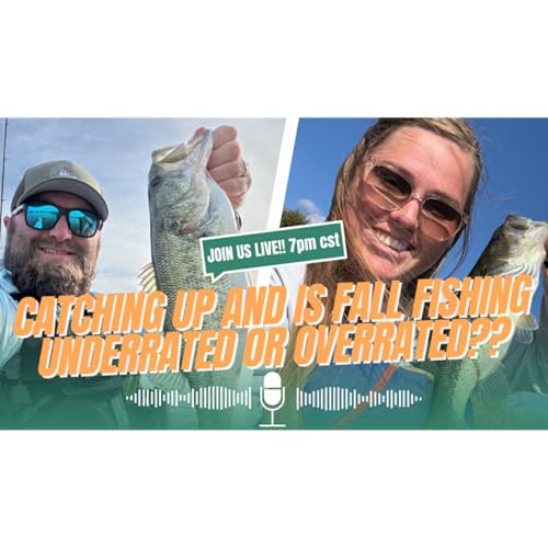 Catching Up And Fall Fishing