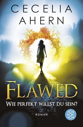 Flawed – Wie perfekt willst...