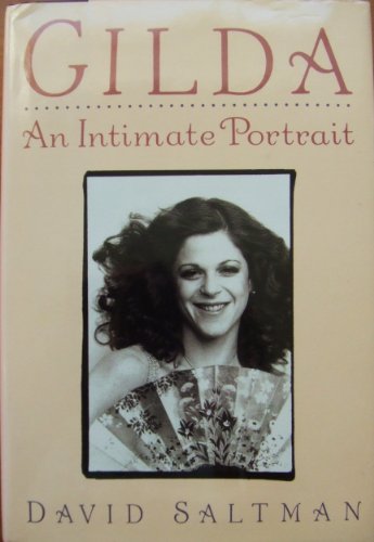 Gilda: An Intimate Portrait Gilda: An Intimate Portrait