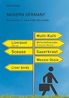 Modern Germany: An Outsider's View from the Inside 3863867130 Book Cover